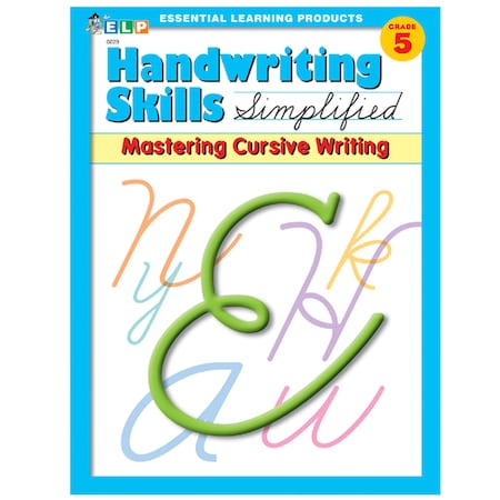Essential Learning Products Handwriting Skills Simplified Book - Mastering Cursive Writing 0229